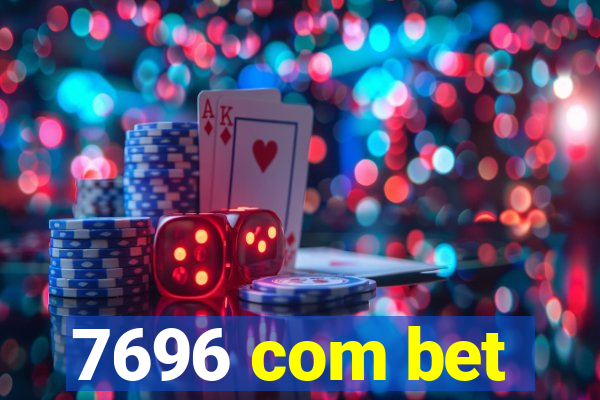 7696 com bet